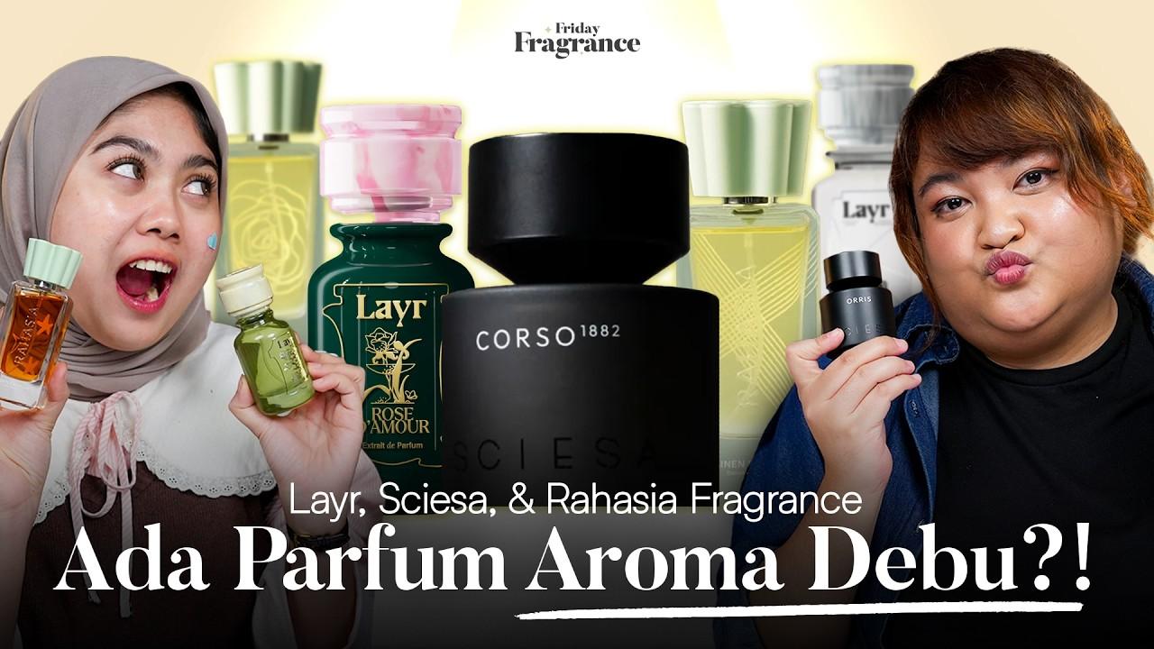 Mencoba Deretan Parfum Lokal Baru dengan Notes Unik