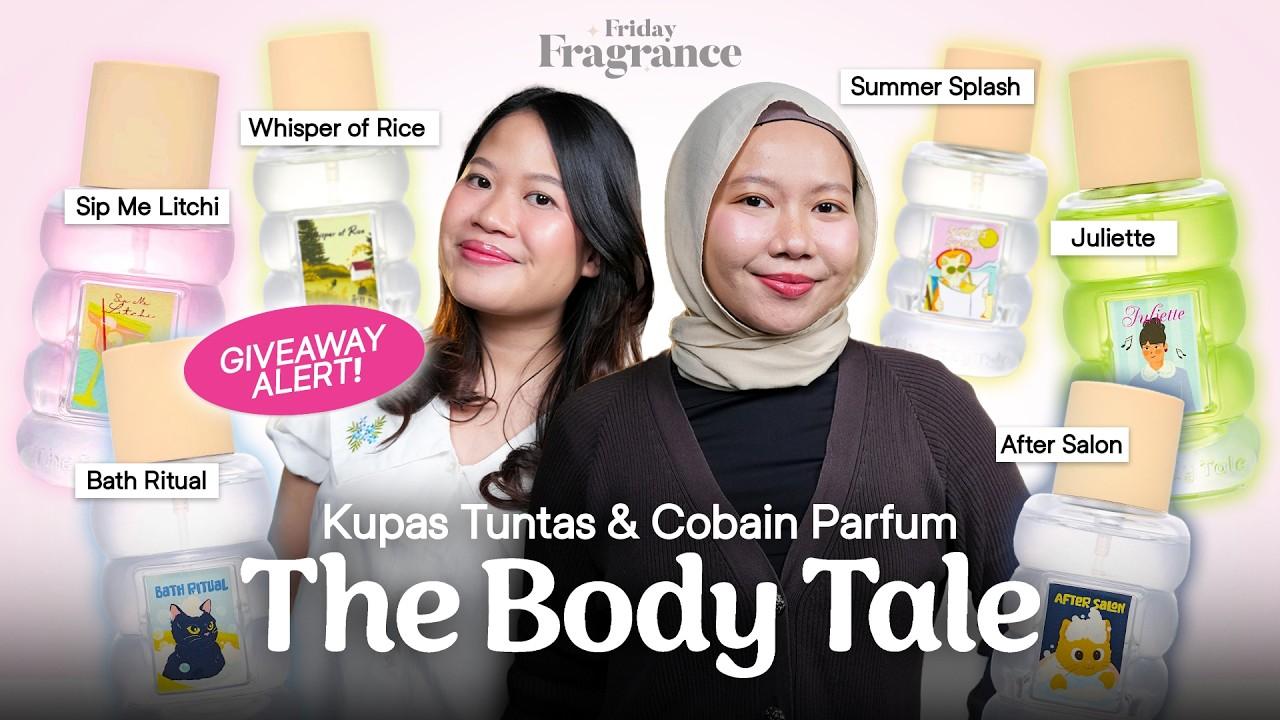 Mau Coba Parfum The Body Tale Gratis? Wajib Cek Ini!